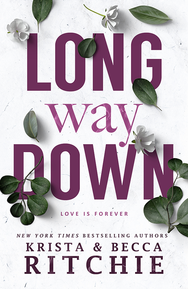 Long Way Down by Krista & Becka Ritchie