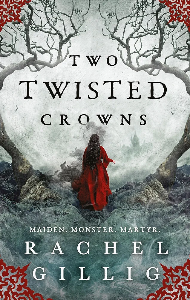 Two Twisted Crown by Rachel Gillig
