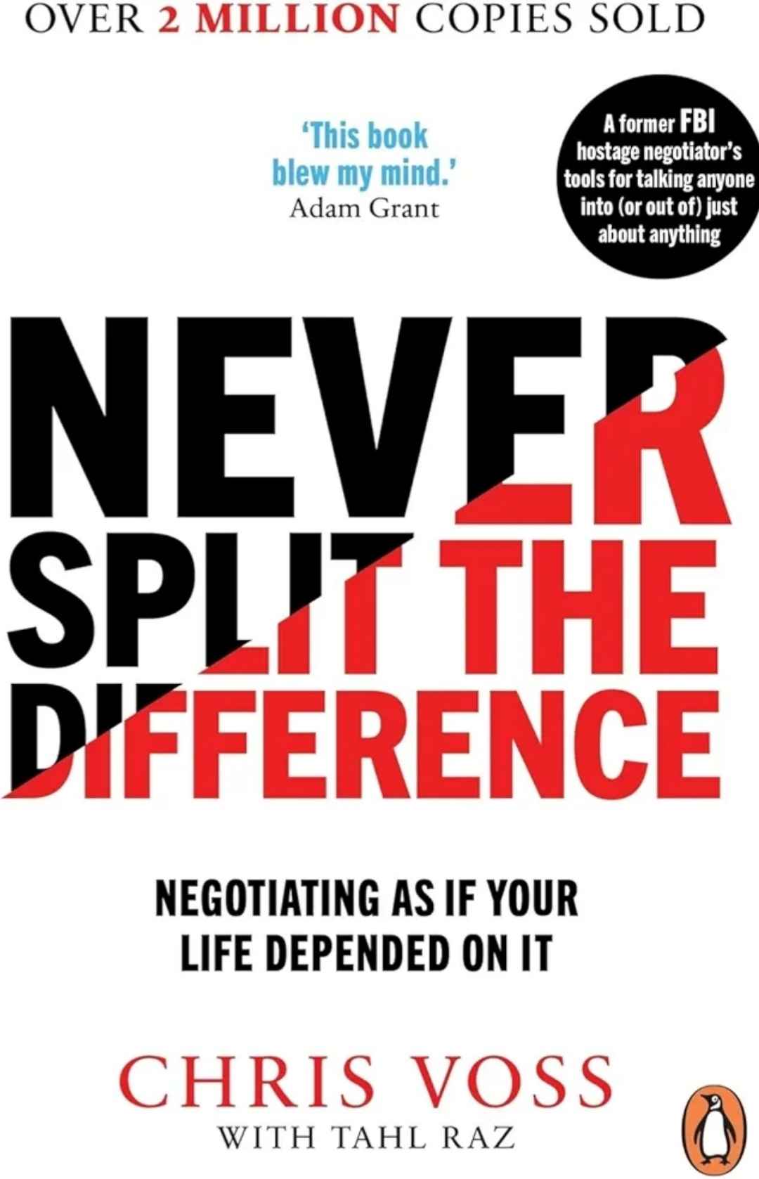 Never Split The Difference